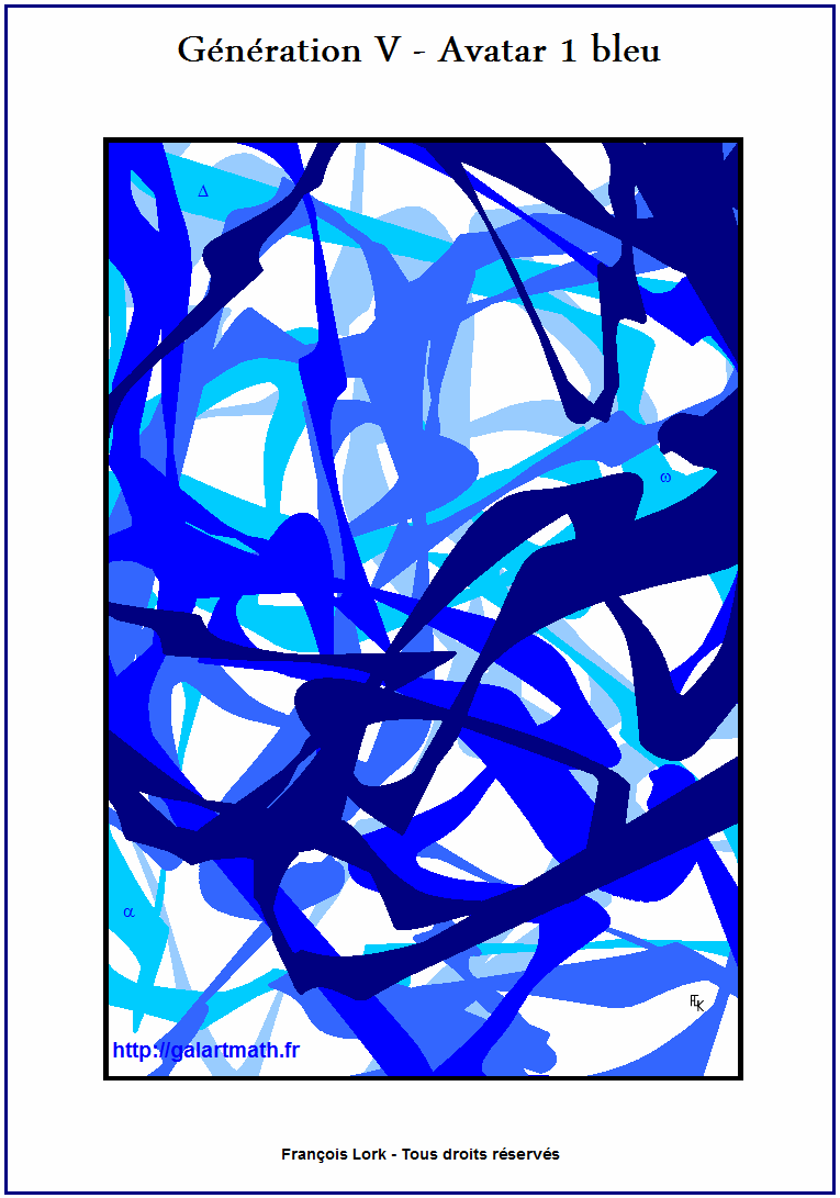 Génération 5 - Avatar 1 - Variation Bleue 1 - Blue Variation 1 - FLK - 2015